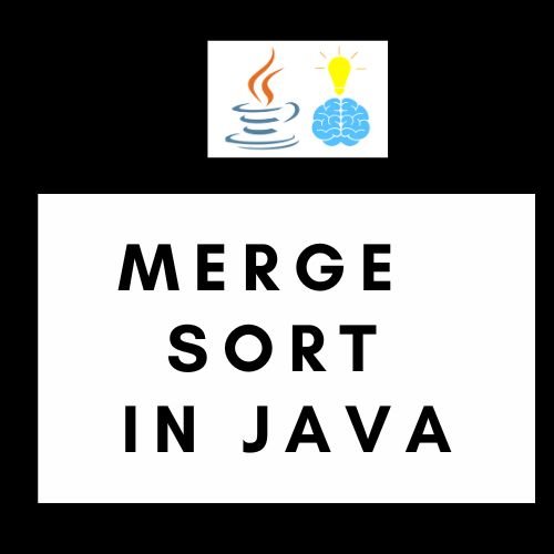 Merge Sort in Java