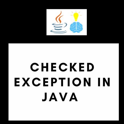 Checked Exception in Java