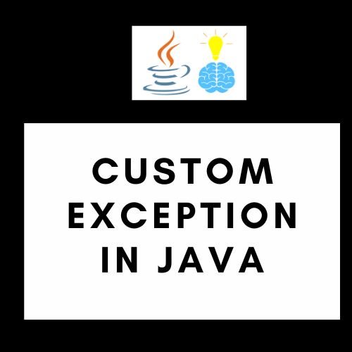 Custom Exception in Java