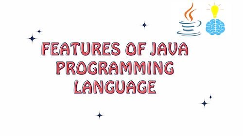 Features of Java Programming Language