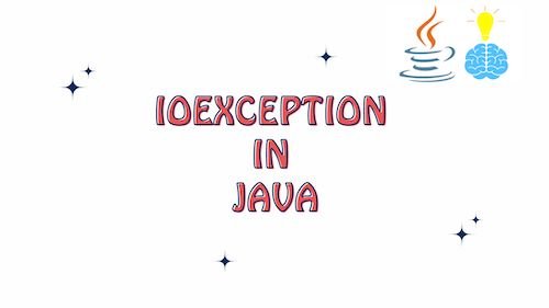 IOException in Java