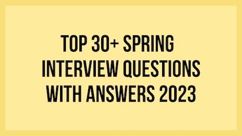 Spring Interview Questions
