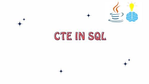 CTE in SQL