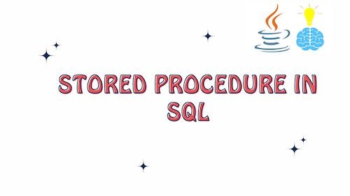 stored procedure in SQL