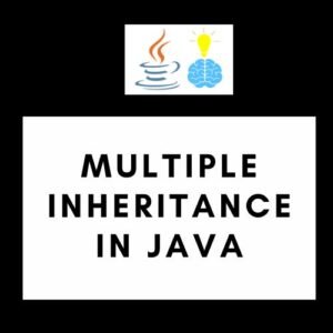 Multiple Inheritance in Java: Exploring Alternatives and Solutions ...